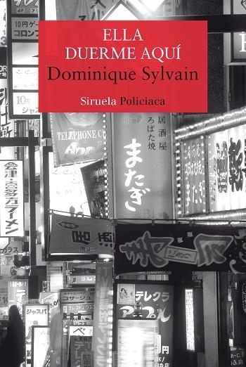 ELLA DUERME AQUÍ | 9788417308940 | SYLVAIN,DOMINIQUE | Libreria Geli - Librería Online de Girona - Comprar libros en catalán y castellano