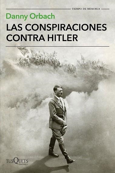 LAS CONSPIRACIONES CONTRA HITLER | 9788490665633 | ORBACH,DANNY | Llibreria Geli - Llibreria Online de Girona - Comprar llibres en català i castellà