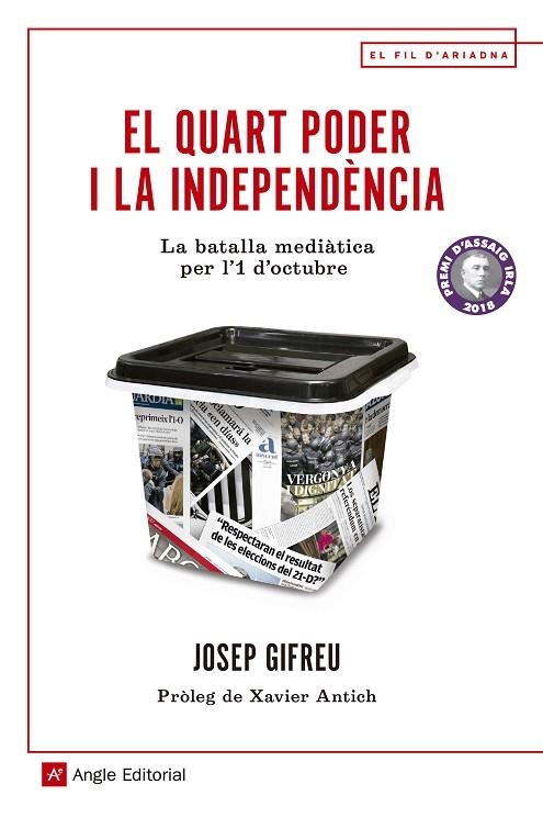 EL QUART PODER I LA INDEPENDÈNCIA.LA BATALLA MEDIÀTICA PER L'1 D'OCTUBRE | 9788417214371 | GRIFEU,JOSEP | Llibreria Geli - Llibreria Online de Girona - Comprar llibres en català i castellà
