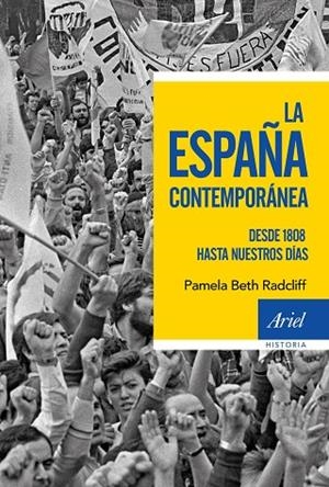 LA ESPAÑA CONTEMPORÁNEA.DESDE 1808 HASTA NUESTROS DÍAS | 9788434427853 | RADCLIFF,PAMELA BETH | Libreria Geli - Librería Online de Girona - Comprar libros en catalán y castellano