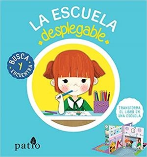 LA ESCUELA DESPLEGABLE | 9788417114565 | BRUNELLIÈRE,LUCIE | Libreria Geli - Librería Online de Girona - Comprar libros en catalán y castellano