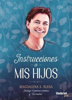 INSTRUCCIONES A MIS HIJOS | 9788416517084 | BLESA,MAGDALENA S. | Llibreria Geli - Llibreria Online de Girona - Comprar llibres en català i castellà