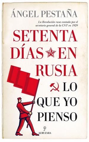 SETENTA DÍAS EN RUSIA.LO QUE YO PIENSO | 9788417418953 | PESTAÑA,ÁNGEL | Llibreria Geli - Llibreria Online de Girona - Comprar llibres en català i castellà