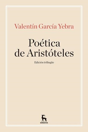 POÉTICA DE ARISTÓTELES | 9788424938383 | GARCIA YEBRA,VALENTIN | Llibreria Geli - Llibreria Online de Girona - Comprar llibres en català i castellà