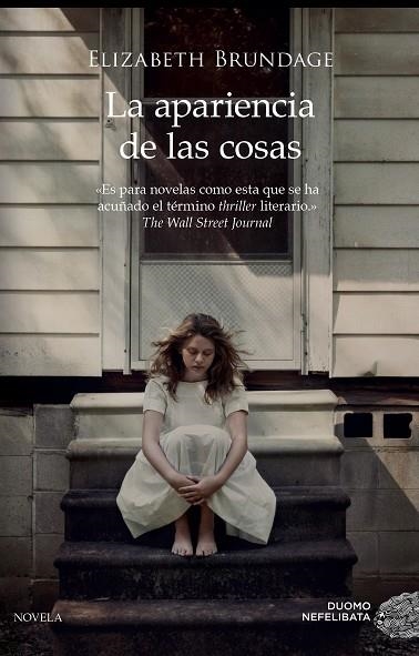 LA APARIENCIA DE LAS COSAS | 9788417128562 | BRUNDAGE,ELIZABETH | Libreria Geli - Librería Online de Girona - Comprar libros en catalán y castellano