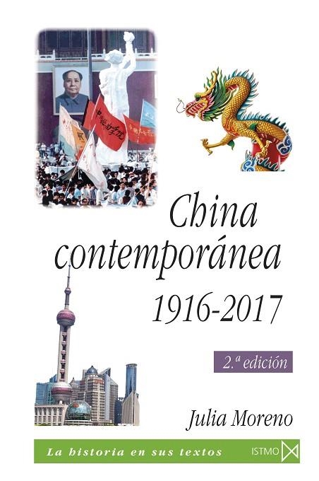 CHINA CONTEMPORÁNEA 1916-2017(2ª EDICION 2018) | 9788470904912 | MORENO,JULIA | Libreria Geli - Librería Online de Girona - Comprar libros en catalán y castellano