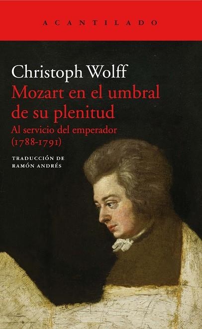 MOZART EN EL UMBRAL DE SU PLENITUD | 9788417346089 | WOLFF,CHRISTOPH | Libreria Geli - Librería Online de Girona - Comprar libros en catalán y castellano