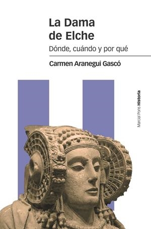 LA DAMA DE ELCHE | 9788416662524 | ARANEGUI GASCÓ,CARMEN | Libreria Geli - Librería Online de Girona - Comprar libros en catalán y castellano