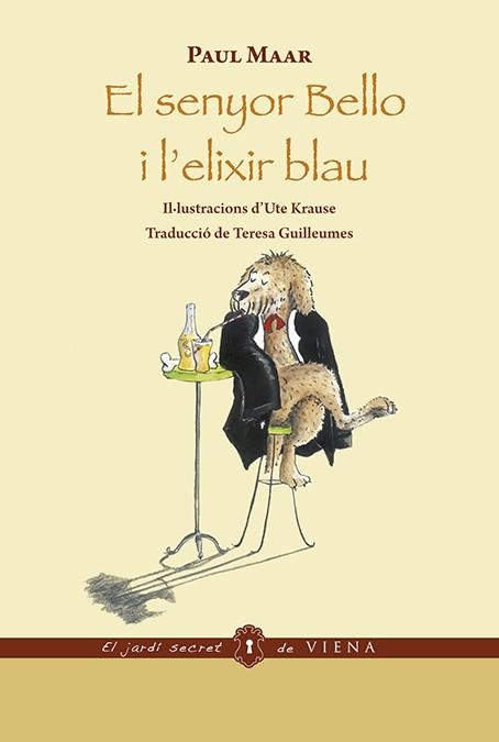EL SENYOR BELLO I L'ELIXIR BLAU(EDICIÓ RÚSTICA) | 9788483301296 | MAAR,PAUL | Libreria Geli - Librería Online de Girona - Comprar libros en catalán y castellano
