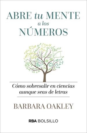 ABRE TU MENTE A LOS NÚMEROS  | 9788491870531 | OAKLEY,BARBARA | Llibreria Geli - Llibreria Online de Girona - Comprar llibres en català i castellà