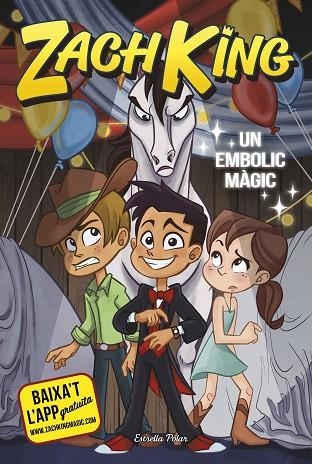 UN EMBOLIC MÀGIC | 9788491376125 | KING,ZACH | Llibreria Geli - Llibreria Online de Girona - Comprar llibres en català i castellà