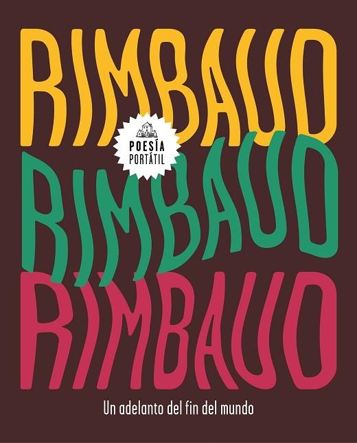 UN ADELANTO DEL FIN DEL MUNDO (FLASH POESÍA) | 9788439734840 | RIMBAUD,ARTHUR | Libreria Geli - Librería Online de Girona - Comprar libros en catalán y castellano