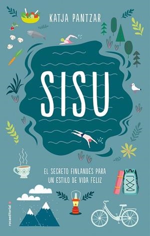 SISU.EL SECRETO FINLANDÉS PARA UN ESTILO DE VIDA FELIZ | 9788417092283 | PANTZAR,KATJA | Llibreria Geli - Llibreria Online de Girona - Comprar llibres en català i castellà