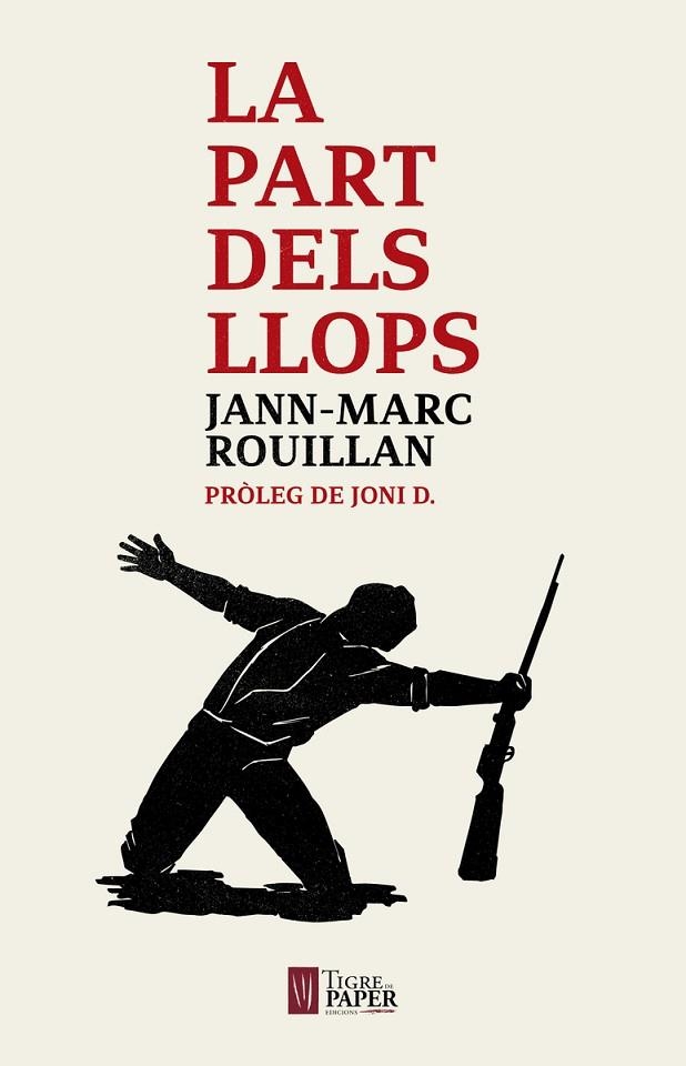 LA PART DELS LLOPS | 9788416855315 | ROUILLAN,JEAN-MARC | Libreria Geli - Librería Online de Girona - Comprar libros en catalán y castellano