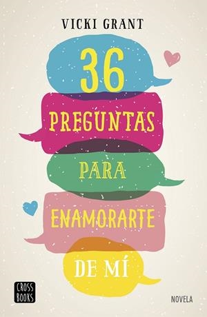 36 PREGUNTAS PARA ENAMORARTE DE MÍ | 9788408193524 | GRANT,VICKY | Llibreria Geli - Llibreria Online de Girona - Comprar llibres en català i castellà