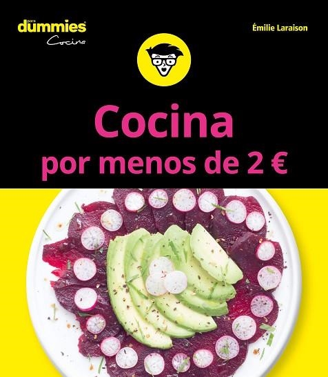 COCINA POR MENOS DE 2 EUROS PARA DUMMIES | 9788432904738 | LARAISON,EMILIE | Libreria Geli - Librería Online de Girona - Comprar libros en catalán y castellano