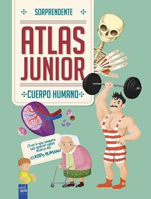 CUERPO HUMANO.SORPRENDENTE ATLAS JUNIOR | 9788408184690 | YOYO | Llibreria Geli - Llibreria Online de Girona - Comprar llibres en català i castellà