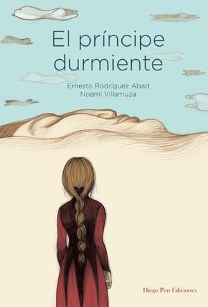 EL PRÍNCIPE DURMIENTE | 9788494663062 | RODRÍGUEZ ABAD, ERNESTO | Libreria Geli - Librería Online de Girona - Comprar libros en catalán y castellano