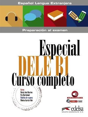 ESPECIAL DELE B1. CURSO COMPLETO | 9788490816868 | GARCÍA-VIÑÓ SÁNCHEZ, MÓNICA MARÍA | Libreria Geli - Librería Online de Girona - Comprar libros en catalán y castellano