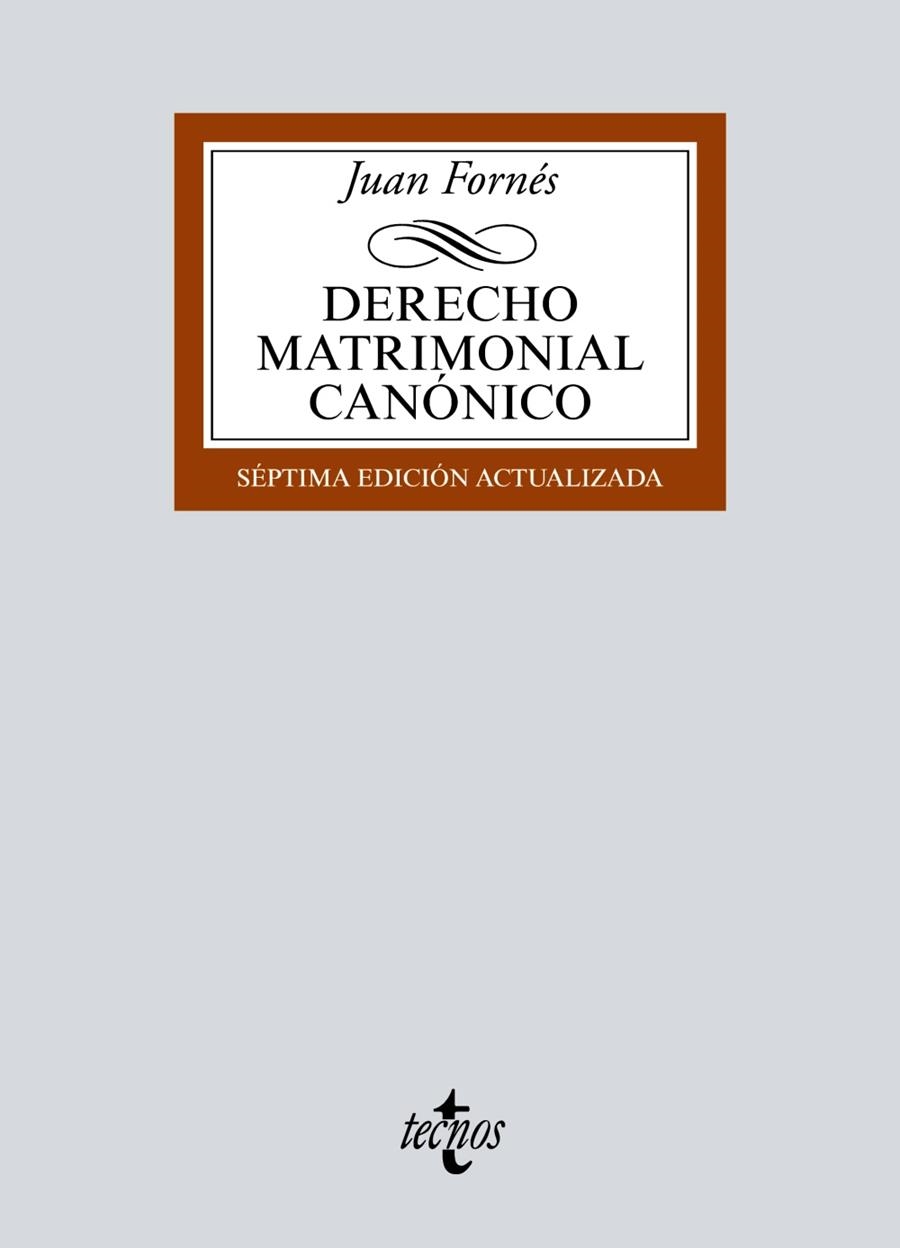 DERECHO MATRIMONIAL CANÓNICO(7ª EDICION 2018) | 9788430974412 | FORNÉS,JUAN | Llibreria Geli - Llibreria Online de Girona - Comprar llibres en català i castellà
