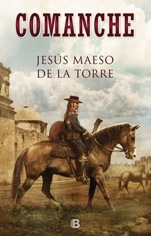 COMANCHE | 9788466664127 | MAESO DE LA TORRE,JESÚS | Llibreria Geli - Llibreria Online de Girona - Comprar llibres en català i castellà