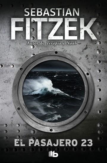 EL PASAJERO 23 | 9788490706749 | FITZEK,SEBASTIAN | Libreria Geli - Librería Online de Girona - Comprar libros en catalán y castellano