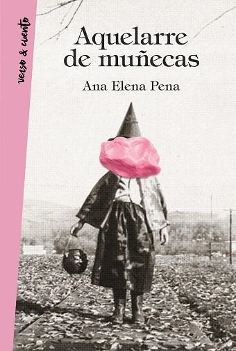 AQUELARRE DE MUÑECAS | 9788403518643 | PENA,ANA ELENA | Libreria Geli - Librería Online de Girona - Comprar libros en catalán y castellano