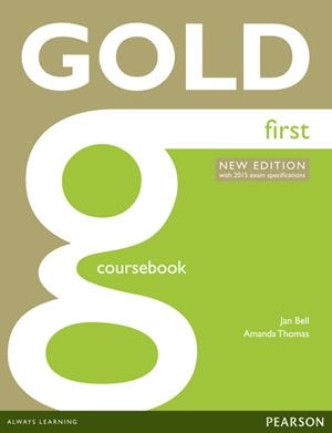 GOLD FIRST(COURSEBOOK NEW EDITION) | 9781447907145 | BELL,JAN/THOMAS,AMANDA | Libreria Geli - Librería Online de Girona - Comprar libros en catalán y castellano