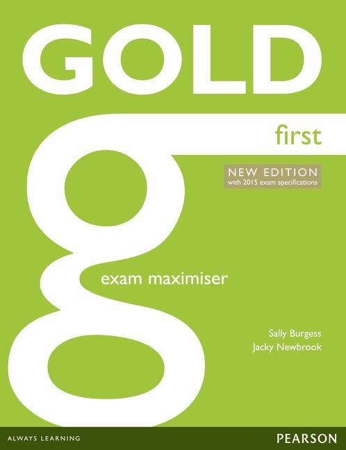 GOLD FIRST NEW EDITION MAXIMISER(WITHOUT KEY) | 9781447907176 | NEWBROOK,JACKY | Llibreria Geli - Llibreria Online de Girona - Comprar llibres en català i castellà