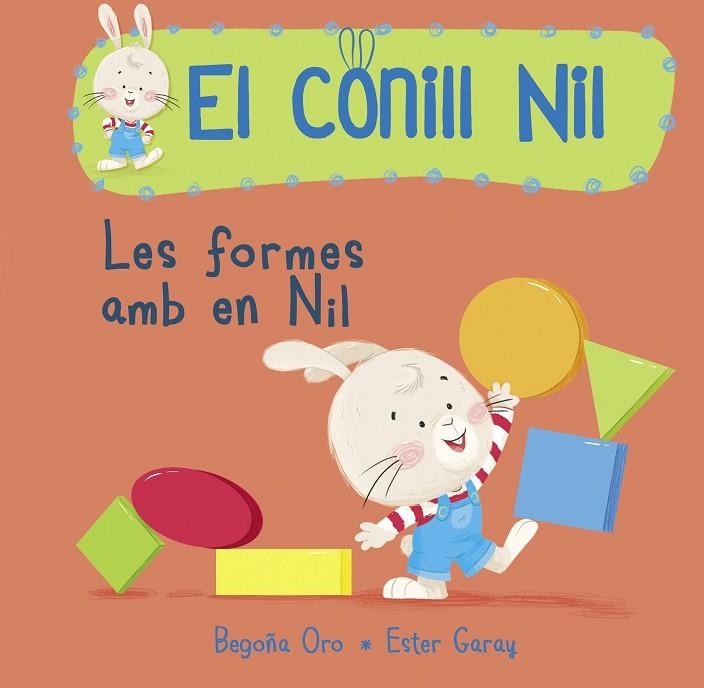 LES FORMES AMB EL NIL | 9788448850685 | ORO, BEGOÑA/GARAY,ESTER | Llibreria Geli - Llibreria Online de Girona - Comprar llibres en català i castellà