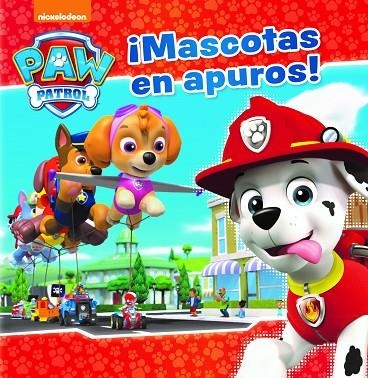 MASCOTAS EN APUROS!(PAW PATROL.PATRULLA CANINA.PRIMERAS LECTURAS) | 9788448848057 |   | Libreria Geli - Librería Online de Girona - Comprar libros en catalán y castellano