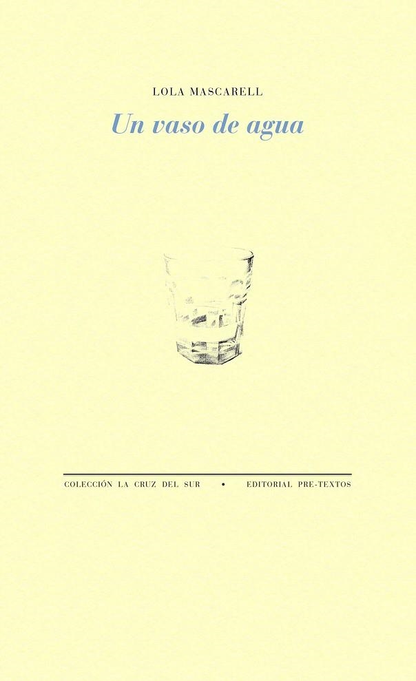 UN VASO DE AGUA | 9788417143664 | MASCARELL,LOLA | Llibreria Geli - Llibreria Online de Girona - Comprar llibres en català i castellà