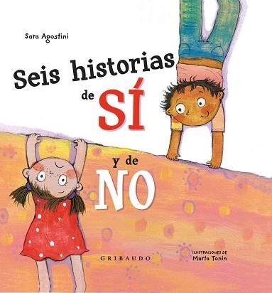 SEIS HISTORIAS DE SÍ Y DE NO | 9788417127206 | AGOSTINI,SARA | Libreria Geli - Librería Online de Girona - Comprar libros en catalán y castellano
