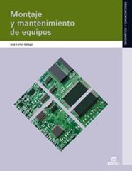 MONTAJE Y MANTENIMIENTO DE EQUIPOS | 9788497719698 | GALLEGO CANO,JOSÉ CARLOS | Llibreria Geli - Llibreria Online de Girona - Comprar llibres en català i castellà
