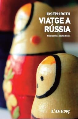 VIATGE A RÚSSIA | 9788416853205 | ROTH,JOSEPH | Libreria Geli - Librería Online de Girona - Comprar libros en catalán y castellano