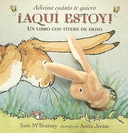 ADIVINA CUÁNTO TE QUIERO ¡AQUÍ ESTOY! | 9788417074210 | MCBRATNEY,SAM | Libreria Geli - Librería Online de Girona - Comprar libros en catalán y castellano