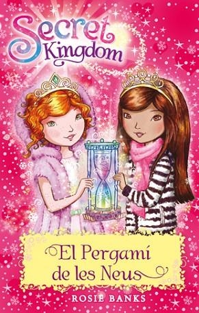 SECRET KINGDOM-34.EL PERGAMI DE LES NEUS | 9788424662066 | BANKS,ROSIE | Libreria Geli - Librería Online de Girona - Comprar libros en catalán y castellano
