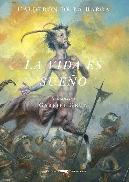 LA VIDA ES SUEÑO | 9788494884825 | CALDERÓN DE LA BARCA,PEDRO | Libreria Geli - Librería Online de Girona - Comprar libros en catalán y castellano