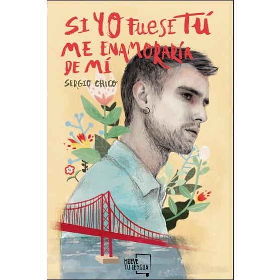 SI YO FUESE TÚ,ME ENAMORARÍA DE MÍ | 9788417284282 | CHICO,SERGIO | Libreria Geli - Librería Online de Girona - Comprar libros en catalán y castellano