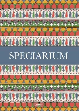 SPECIARIUM | 9788494837661 | HILDEBRAND,CAZ | Libreria Geli - Librería Online de Girona - Comprar libros en catalán y castellano