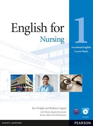 ENGLISH FOR NURSING-1(COURSEBOOK AND CD-ROM PACK) | 9781408269930 | BONAMY,DAVID/Y OTROS | Llibreria Geli - Llibreria Online de Girona - Comprar llibres en català i castellà