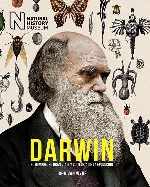 DARWIN.EL HOMBRE,SU GRAN VIAJE Y SU TEORÍA DE LA EVOLUCIÓN | 9788441540354 | WYHE,JOHN VAN | Llibreria Geli - Llibreria Online de Girona - Comprar llibres en català i castellà
