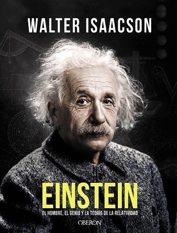EINSTEIN.EL HOMBRE,EL GENIO Y LA TEORÍA DE LA RELATIVIDAD | 9788441540378 | ISAACSON,WALTER | Llibreria Geli - Llibreria Online de Girona - Comprar llibres en català i castellà
