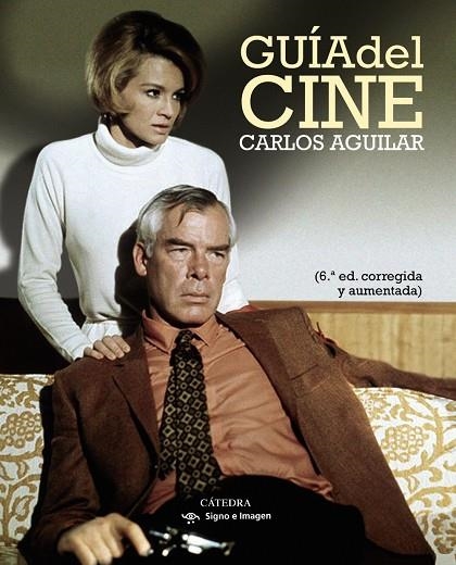 GUÍA DEL CINE | 9788437638843 | AGUILAR GUTIÉRREZ,CARLOS | Libreria Geli - Librería Online de Girona - Comprar libros en catalán y castellano