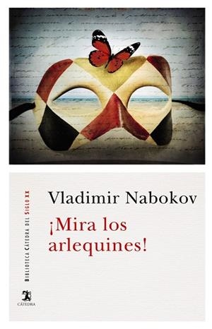 MIRA LOS ARLEQUINES! | 9788437638706 | NABOKOV,VLADIMIR | Libreria Geli - Librería Online de Girona - Comprar libros en catalán y castellano