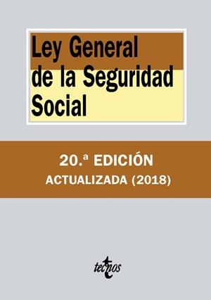 LEY GENERAL DE LA SEGURIDAD SOCIAL(20ª EDICION 2018) | 9788430975150 | Libreria Geli - Librería Online de Girona - Comprar libros en catalán y castellano