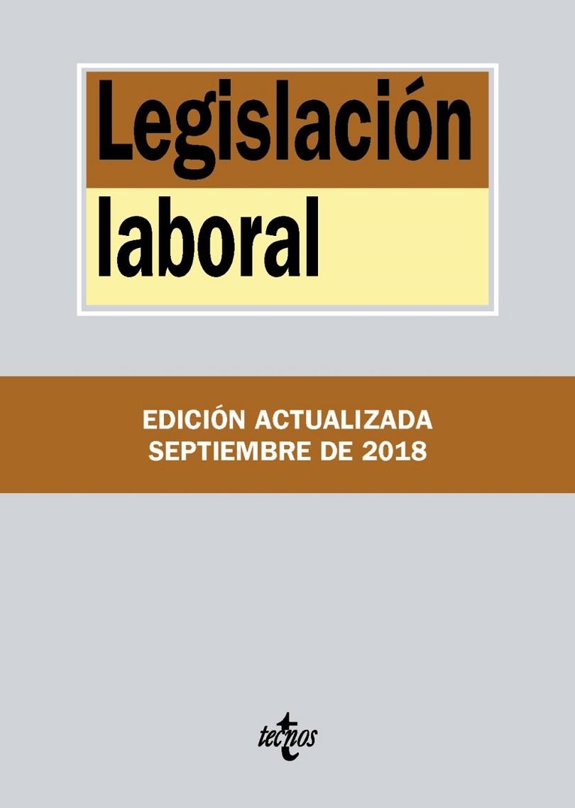LEGISLACIÓN LABORAL(34ª EDICION 2018) | 9788430975020 | Libreria Geli - Librería Online de Girona - Comprar libros en catalán y castellano