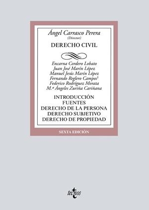 DERECHO CIVIL.INTRODUCCIÓN.FUENTES(6ª EDICIÓN 2018) | 9788430974658 | CARRASCO PERERA,ÁNGEL/CORDERO LOBATO,ENCARNA/MARÍN LÓPEZ,JUAN JOSÉ/MARÍN LÓPEZ,MANUEL JESÚS/REGL | Libreria Geli - Librería Online de Girona - Comprar libros en catalán y castellano