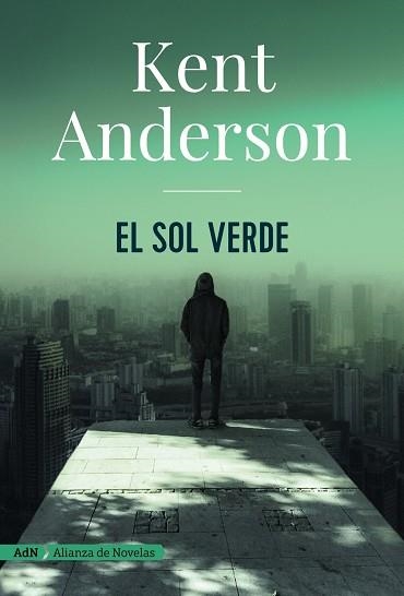 EL SOL VERDE | 9788491810971 | ANDERSON,KENT | Libreria Geli - Librería Online de Girona - Comprar libros en catalán y castellano