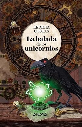 LA BALADA DE LOS UNICORNIOS | 9788469847336 | COSTAS,LEDICIA | Libreria Geli - Librería Online de Girona - Comprar libros en catalán y castellano